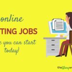 Online Writing Jobs To Take Up As a Freelance Writer